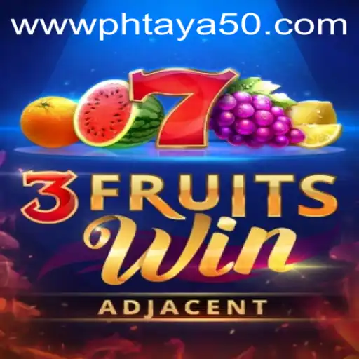 Discover the Exciting World of 3FruitsWin: A New Gaming Experience with Phtaya 50