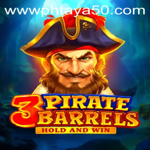 Discover the Thrilling World of 3PirateBarrels and the Exciting Role of Phtaya 50